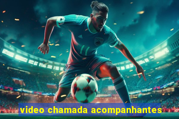 video chamada acompanhantes